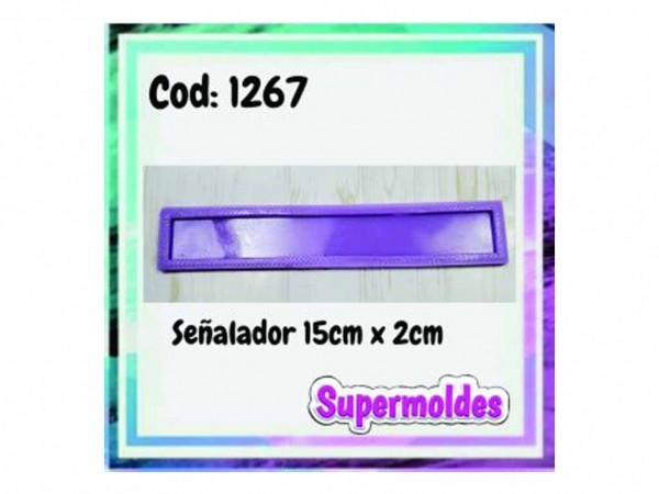 MOLDES SILICONA SEÑALADOR 15X2 CM
